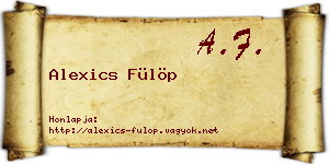 Alexics Fülöp névjegykártya